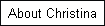 About Christina